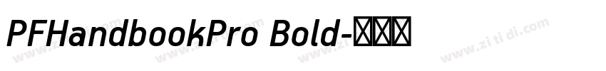 PFHandbookPro Bold字体转换